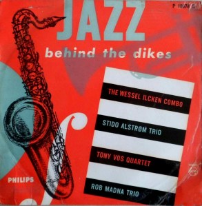 Jbtd versus JfH - platenhoes Jazz behind the dikes